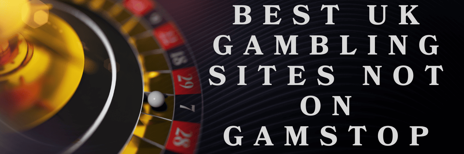 Best Non GamStop Casinos in the UK for 2023