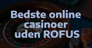 Casino Uden Om Rufus Oplev De Bedste Spilmuligheder