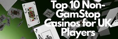 Exploring Non-GamStop UK Casinos Your Guide to Independent Gaming
