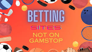 Exploring Non GamStop Bookies A Comprehensive Guide 903022894