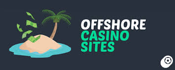 Exploring the World of Offshore Casino Sites 1030951972