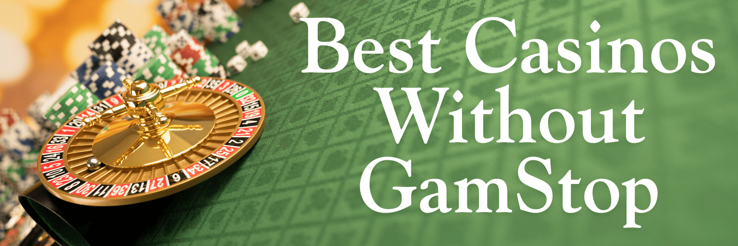 Exploring Online Casinos Not on GamStop A Comprehensive Guide