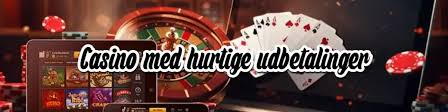 Bedste Casino Udbetalinger – Find De Hurtigste Udbetalinger